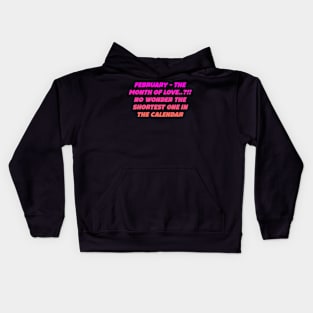 February quote Kids Hoodie